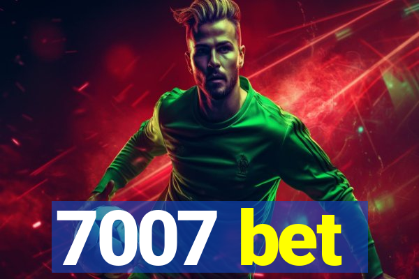 7007 bet